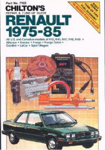 Chilton Renault 1975-1985 Repair Manual