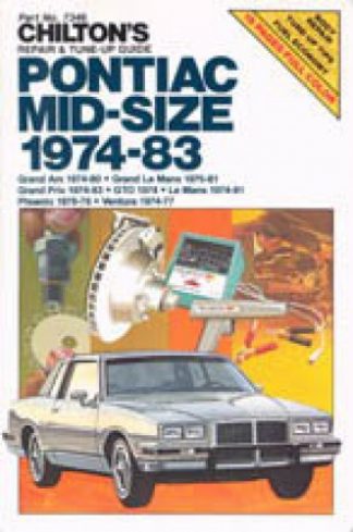 Chilton Pontiac Mid-Size 1974-1983 Repair Manual