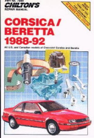 Chilton Chevrolet Corsica and Beretta 1988-1992 Repair Manual
