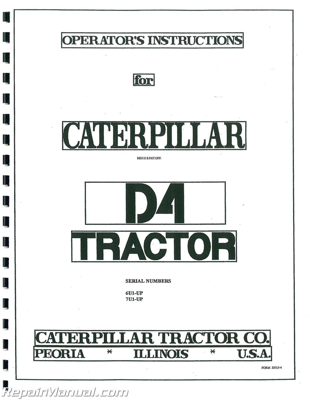 CAT Caterpillar D4 Tractor Dozer Crawler Operation Operator Manual owner guide