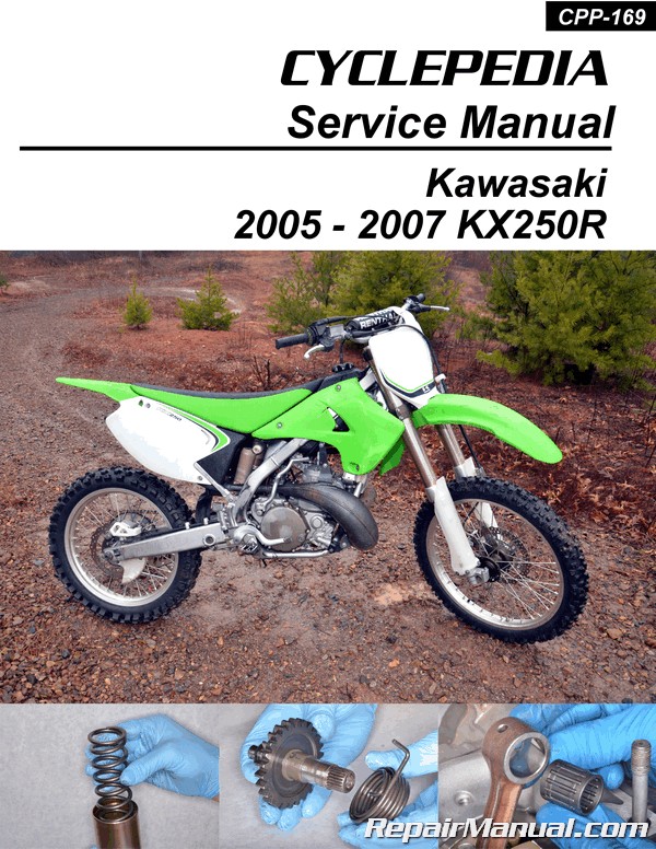 Kawasaki KX250R Motorcycle Service Manual 2005 – 2007