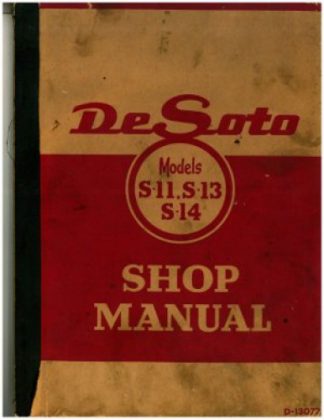 Used De Soto S-11 S-13 S-14 Shop Manual