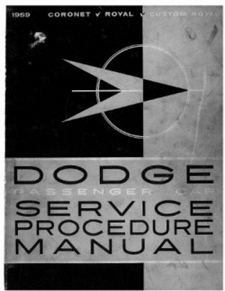 1959 Dodge Coronet, Royal, Custom Royal Factory Repair Manual