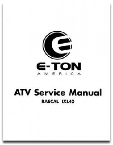 Official Eton Rascal IXL-40 Factory Service Manual