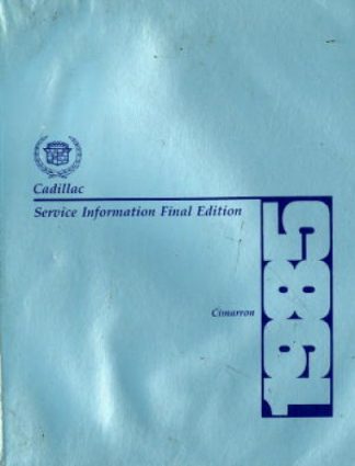 Cadillac Cimarron Service Information Manual 1985 Used