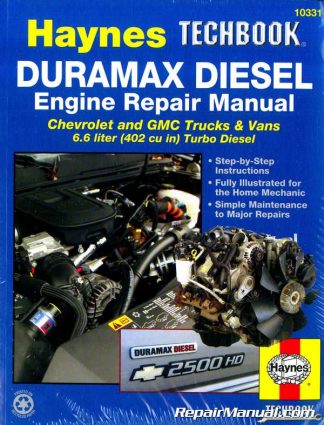 Haynes Duramax Diesel Engine Techbook for 2001-2012 Chevrolet GMC Trucks Vans 6.6 liter 402 cu in Turbo Diesel