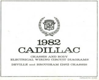 1982 Cadillac Chassis and Body Electrical Wiring Circuit Diagrams Seville Deville and Brougham (DFI) Chassis Body Used