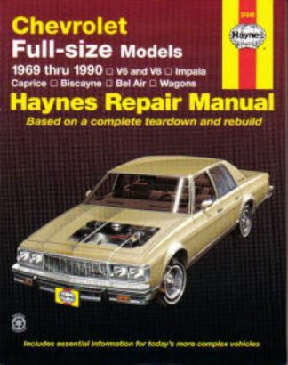 Haynes Chevrolet Full-size Sedans 1969-1990 Auto Repair Manual
