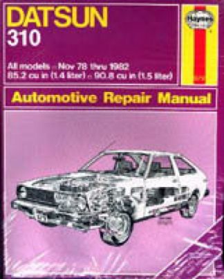 Haynes Datsun 310 1978-1982 Automotive Repair Manual