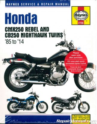 Haynes 1985 2014 Honda Cmx250 Rebel Cb250 Nighthawk Twins