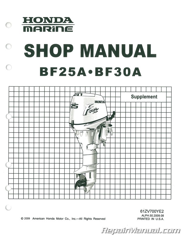 6... Honda BF25A 30A BF25D 30D Outboard Motor Marine Shop Manual Third Edition