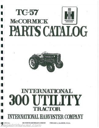 Details about   Tractor Utility Parts Manual for International Harvester 300