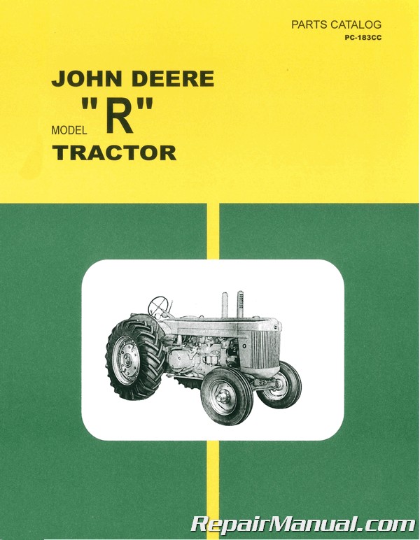 Donker worden Brandewijn Specifiek John Deere Model R Tractor Parts Manual
