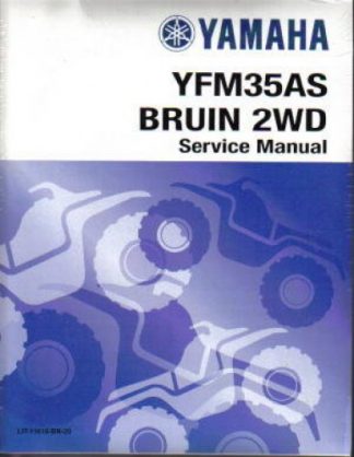 Official 2004-2011 Yamaha YFM350BAT Bruin Grizzly 2WD Factory Service Manual