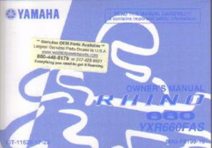 Official 2004 Yamaha YXR660FAS Rhino 660 Auto 4X4 ATV Owners Manual