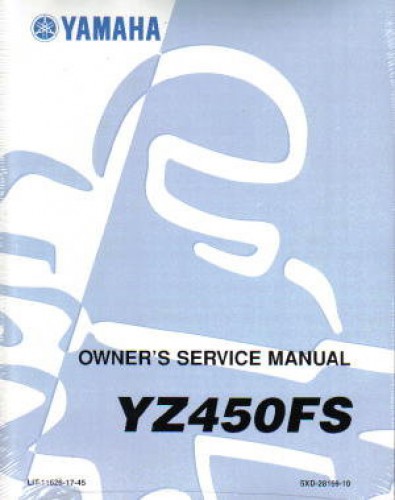 Used 2004 Yamaha YZ450FS Motorcycle Factory Owners Service Manual
