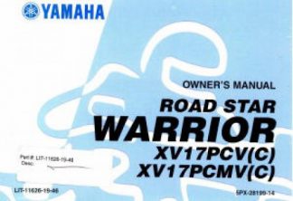 Official 2006 Yamaha XV1700PCT PCTC Road Star Warrior Motorcycle Factory Owners Manual