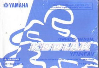 Official 2006 Yamaha YFM4FAV Kodiak Owners Manual
