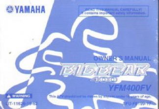 Official 2006 Yamaha YFM400FV Big Bear ATV Owners Manual