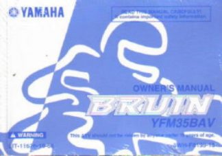 Official 2006 Yamaha YFM350BAV Bruin Owners Manual