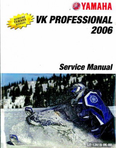 Official 2006 Yamaha VK Professional VK10L Snowmobile Factory Service Manual