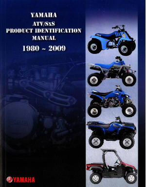 1980-2009 Yamaha Identification Guide ATV And Side By Side