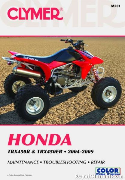 2004-2009 Honda TRX450 TRX 450ER ATV Repair Service Manual by Clymer