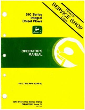 Used John Deere 610 Series Integral Chisel Plows Operators Manual