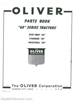 Oliver 60 Row Crop Tractor Parts Manual Catalog Standard & Industrial 
