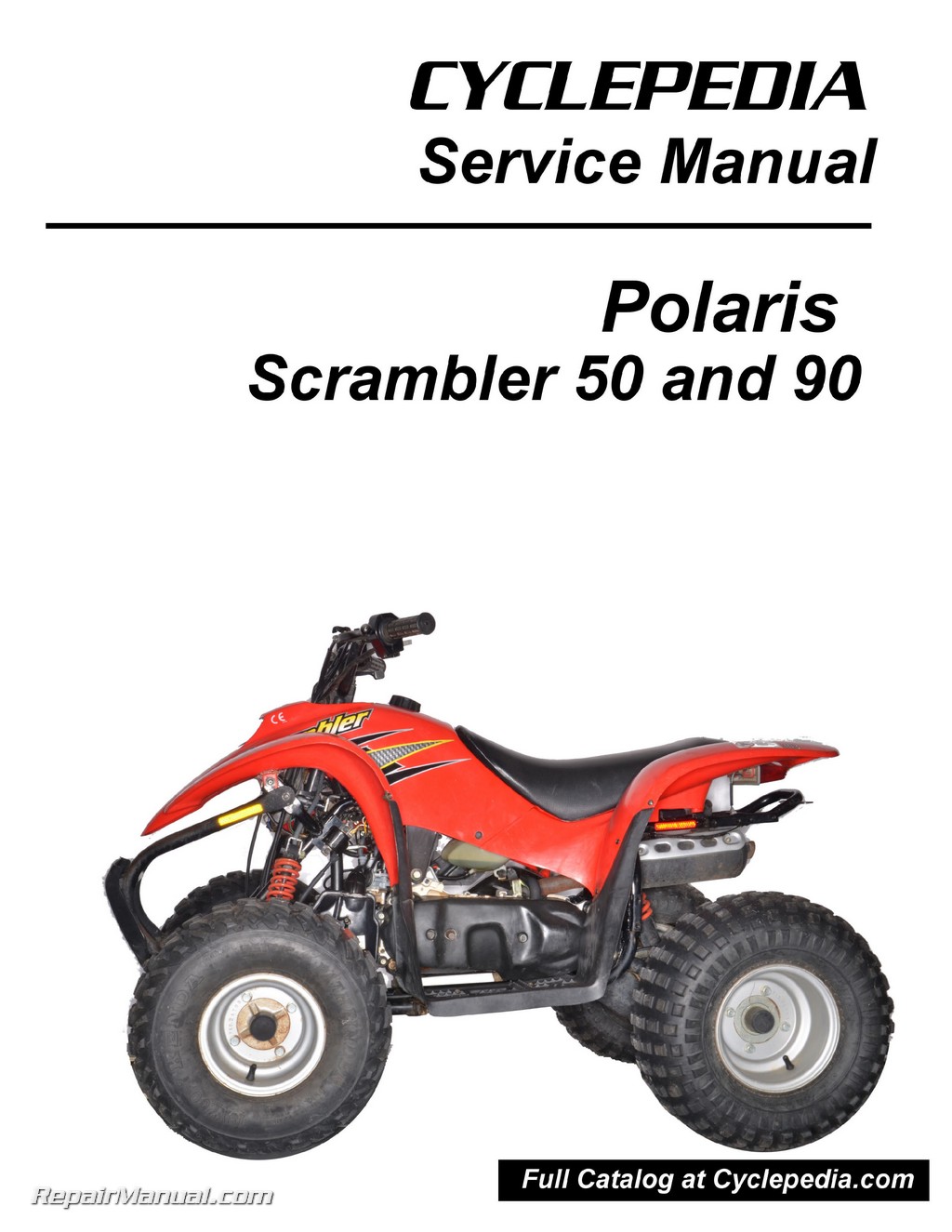 Polaris 50cc 90cc Scrambler ATV Print Service Manual By Cyclepedia