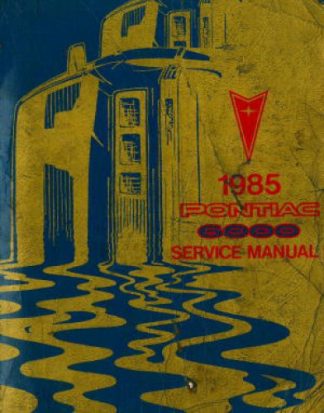 Pontiac 6000 Service Manual 1985 Used
