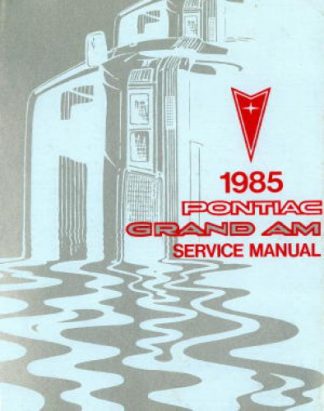 Pontiac Grand Am Service Information 1985 Used