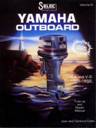 Seloc Yamaha Outboards 4 6 Cylinder 1984-1991 Repair Manual