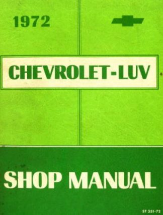 Chevrolet-LUV Shop Manual 1972 Used
