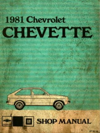 Chevrolet Chevette Shop Manual 1981 Used