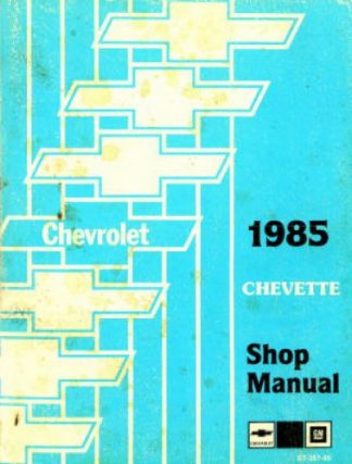 Chevrolet Chevette Shop Manual 1985 Used