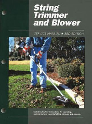 Gasoline - Electric String Trimmer Blower Service Clymer Repair Manual