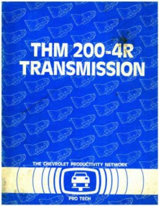 Chevrolet THM 200-4R Transmission Manual