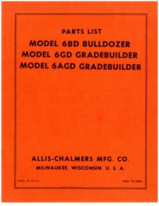 Parts List for Allis-Chalmers Model 6BD 6GD 6AGD Used