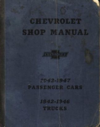 1942-1947 Chevrolet Passenger Car and Light Truck Service Manual