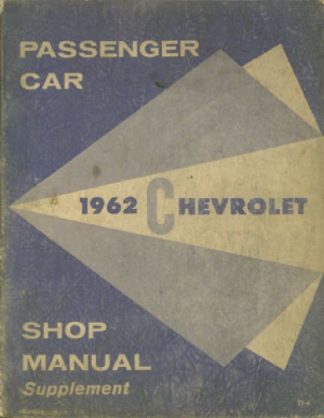 1962 Chevrolet Shop Manual Supplement