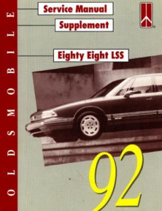 Oldsmobile Eighty Eight LSS Service Manual Supplement 1992 Used