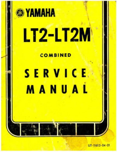 Official 1972 Yamaha LT2 LT2M Factory Service Manual