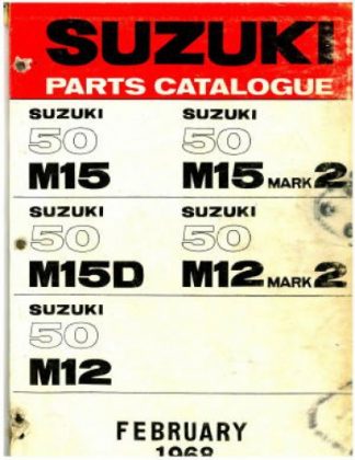 Official 1968 Suzuki 50 M12 and M15 Parts List Factory Parts Manual