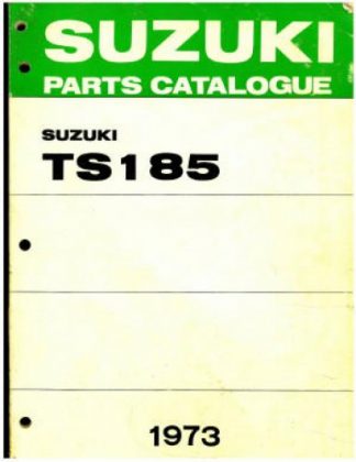 Official 1971-1973 Suzuki TS185 Sierra Motorcycle Parts Manual