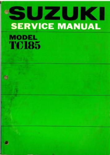 1976 Suzuki TC185A Ranger Motorcycle Service Manual