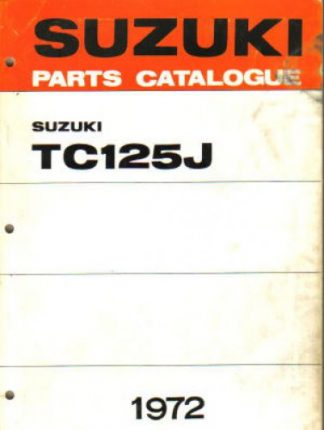 Official 1972 Suzuki TC125J Factory Parts Manual