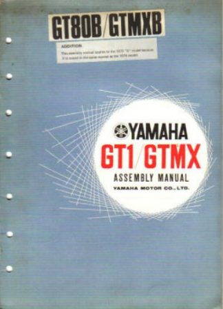 Official 1973-1975 Yamaha GT1 and GTMX80B Factory Assembly Manual