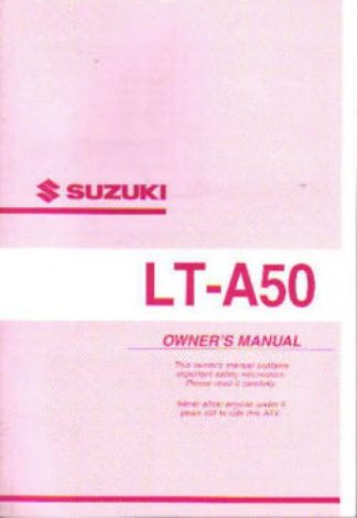 Official 2002 Suzuki LT-A50K2 Quadmaster Owners Manual