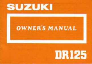 Suzuki 1987 DR125H Owners Manual